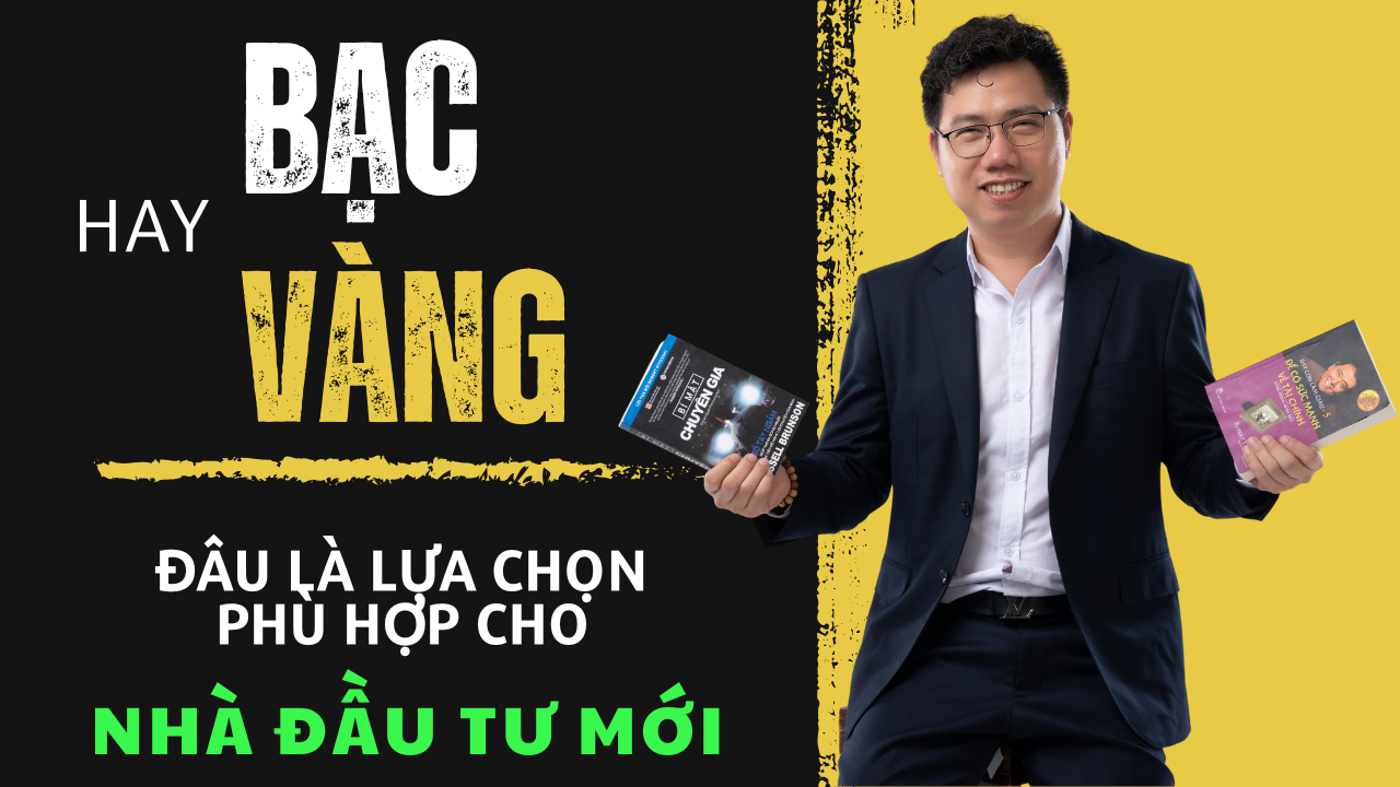 Chiến lược đầu tư Bạc đón đầu xu thế hậu Covid